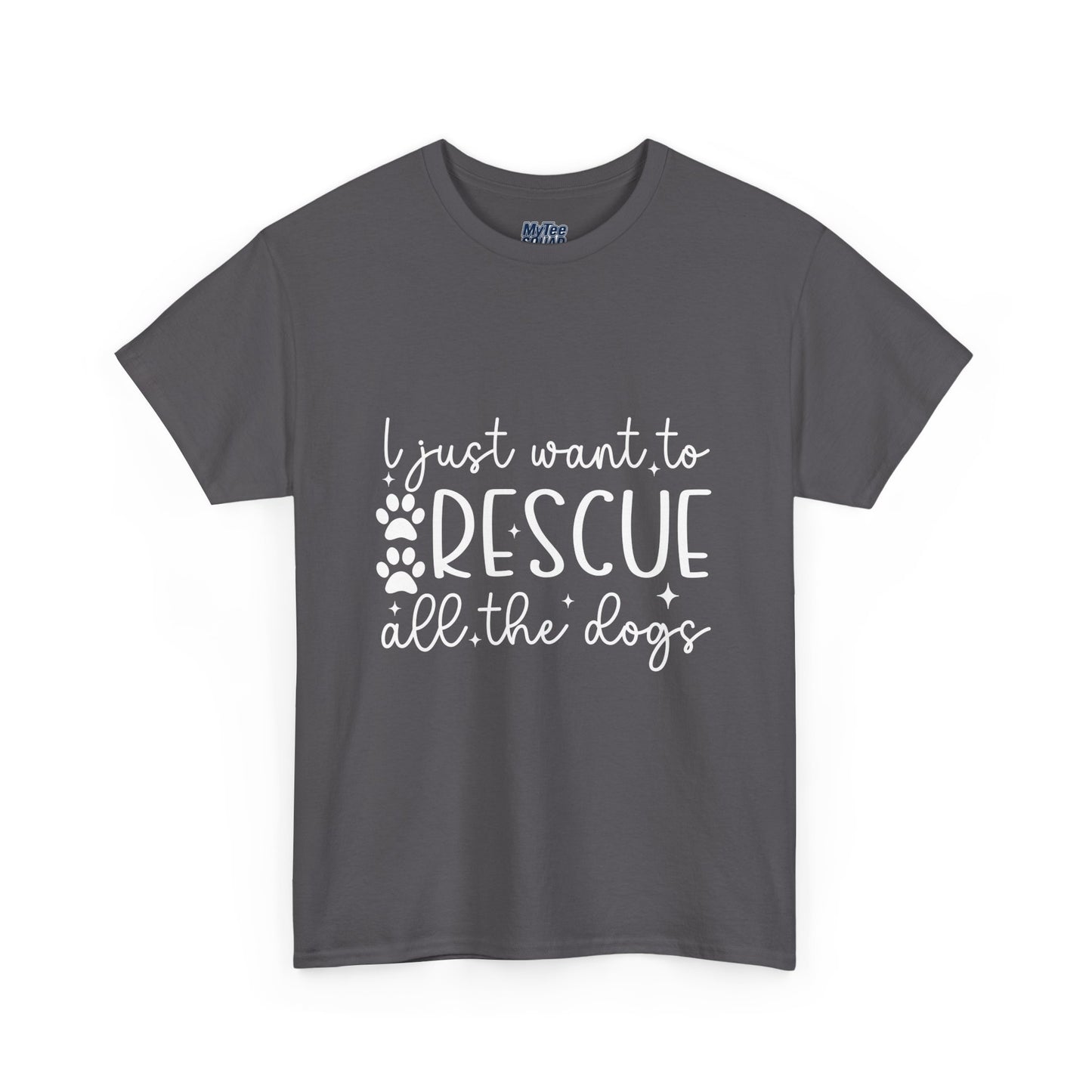 I Just Want To Rescue All The Doga Unisex T-Shirt – Soft Style, Big Heart