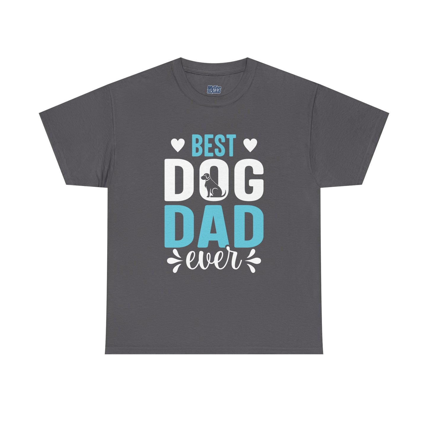 Best Dog Dad Ever Cotton T-Shirt