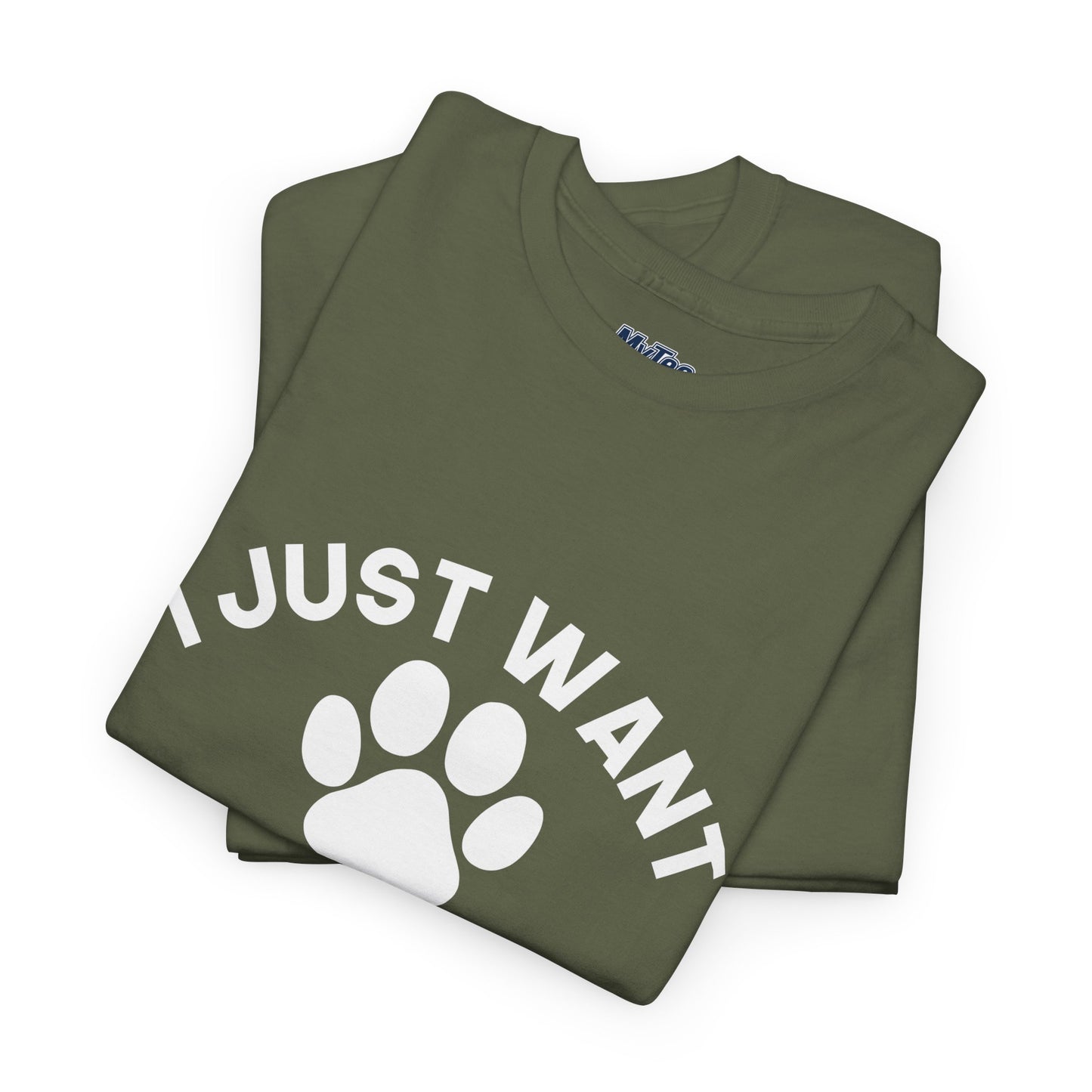 I Just Want To Be A Stay At Home Dog Mom Cotton T-Shirt