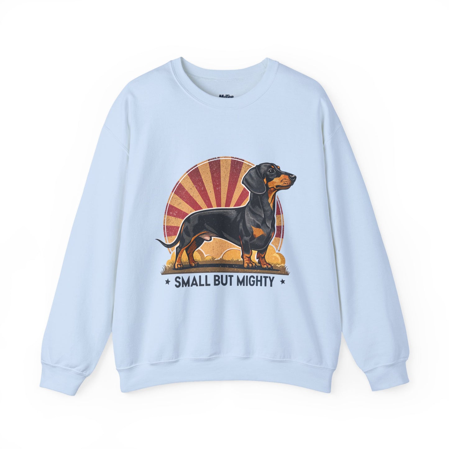 Dachshund Small But Mighty Sweatshirt – Fierce Pup Energy Pullover