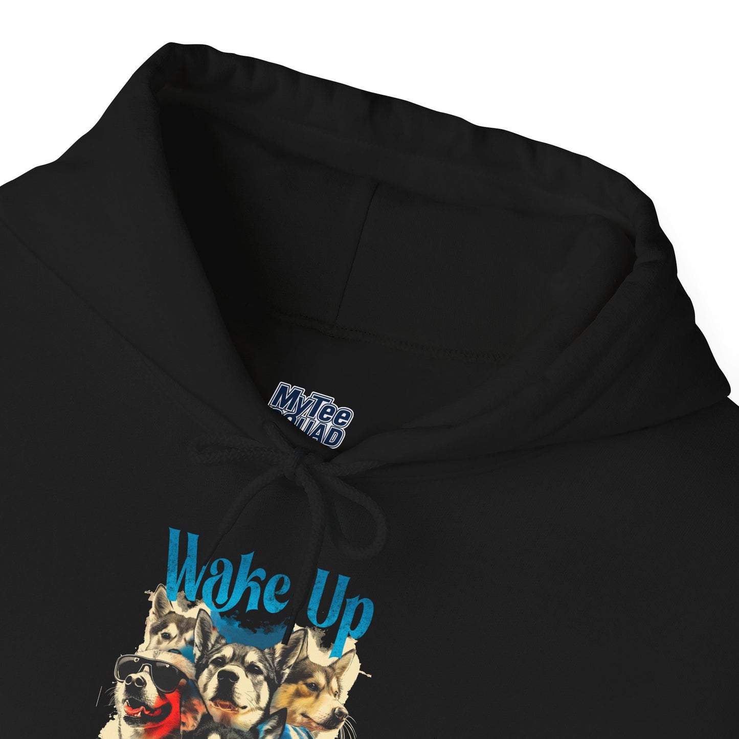 Wake Up Dog Hoodie – Every Morning Starts With A Bark