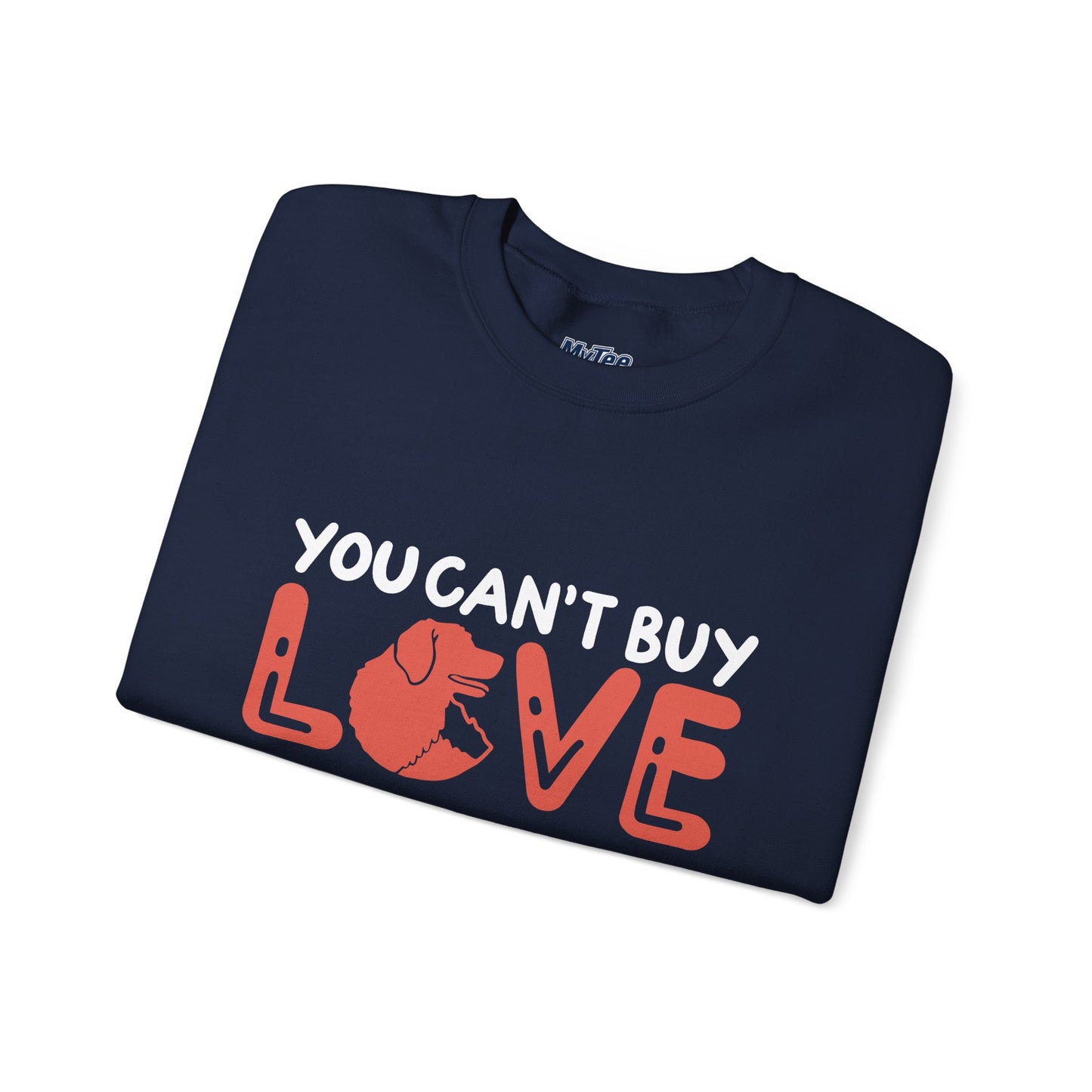 "You Can’t Buy Love, But You Can Rescue It" Unisex Sweatshirt