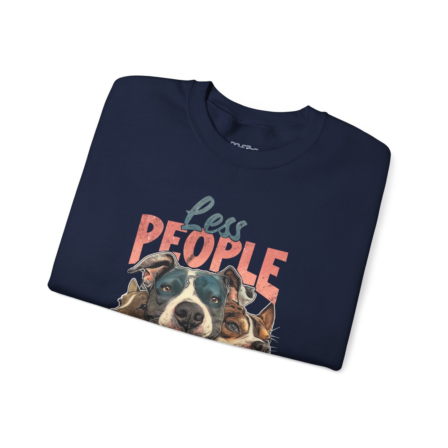 Less People More Dog Sweatshirt – Cozy Dog Lover Crewneck