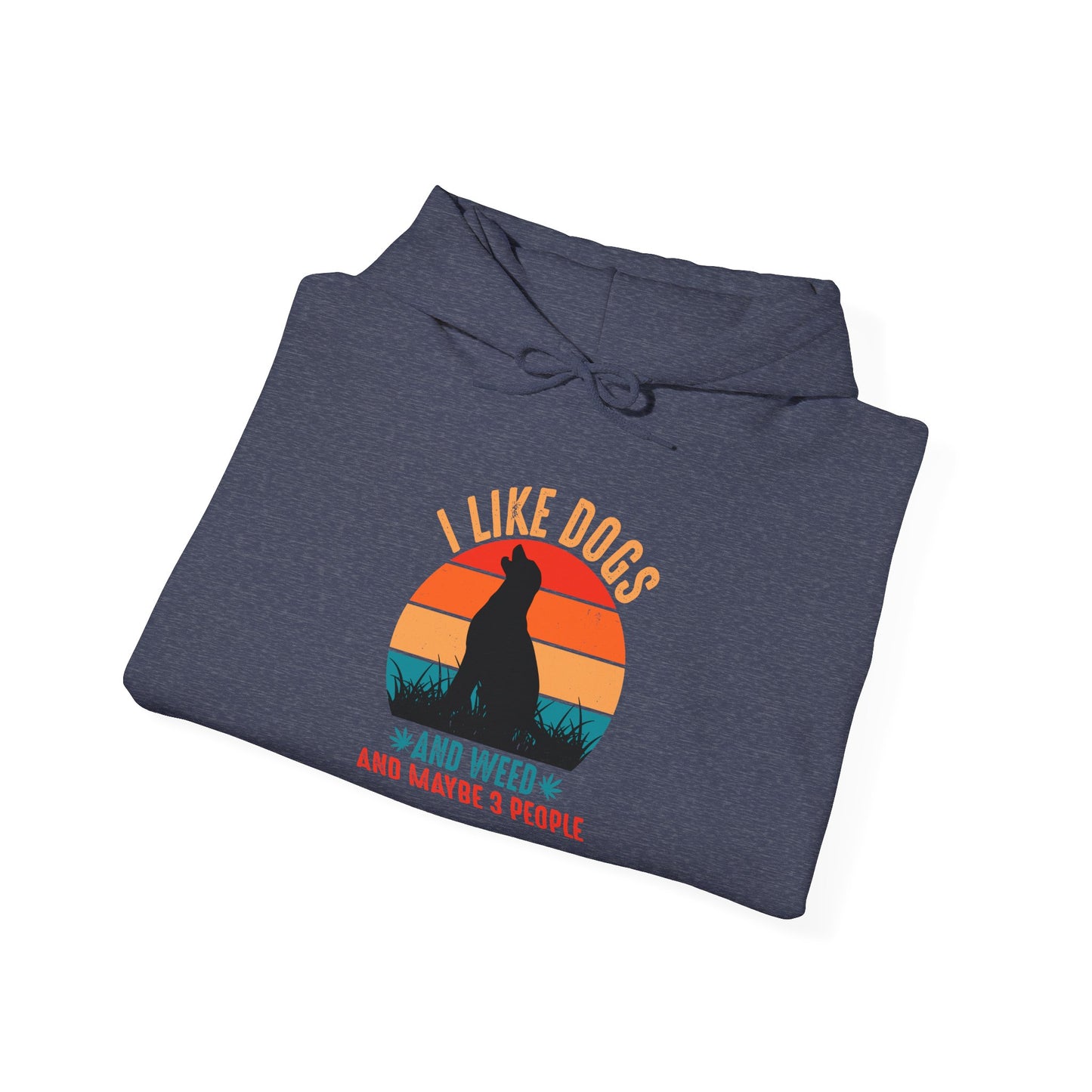 I Like Dogs & Weed And Maybe 3 People Labrador Unisex Hoodies