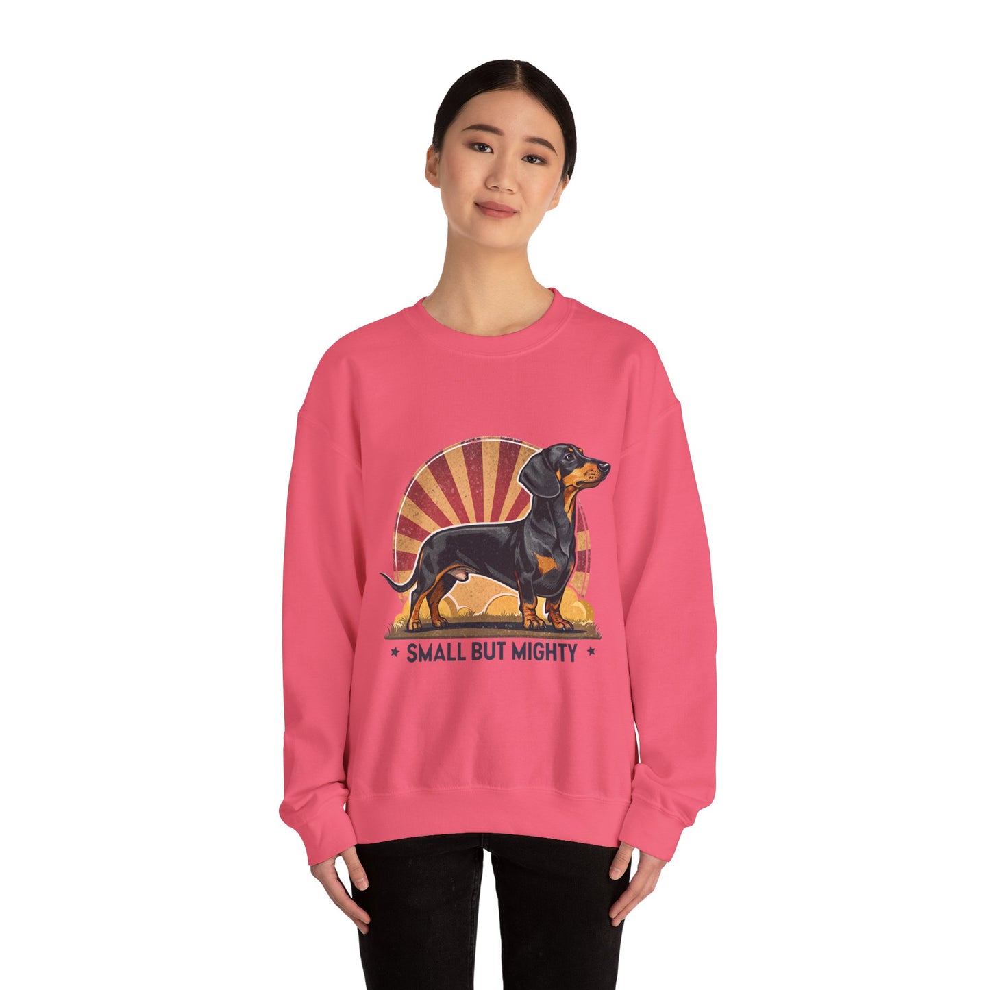 Dachshund Small But Mighty Sweatshirt – Fierce Pup Energy Pullover