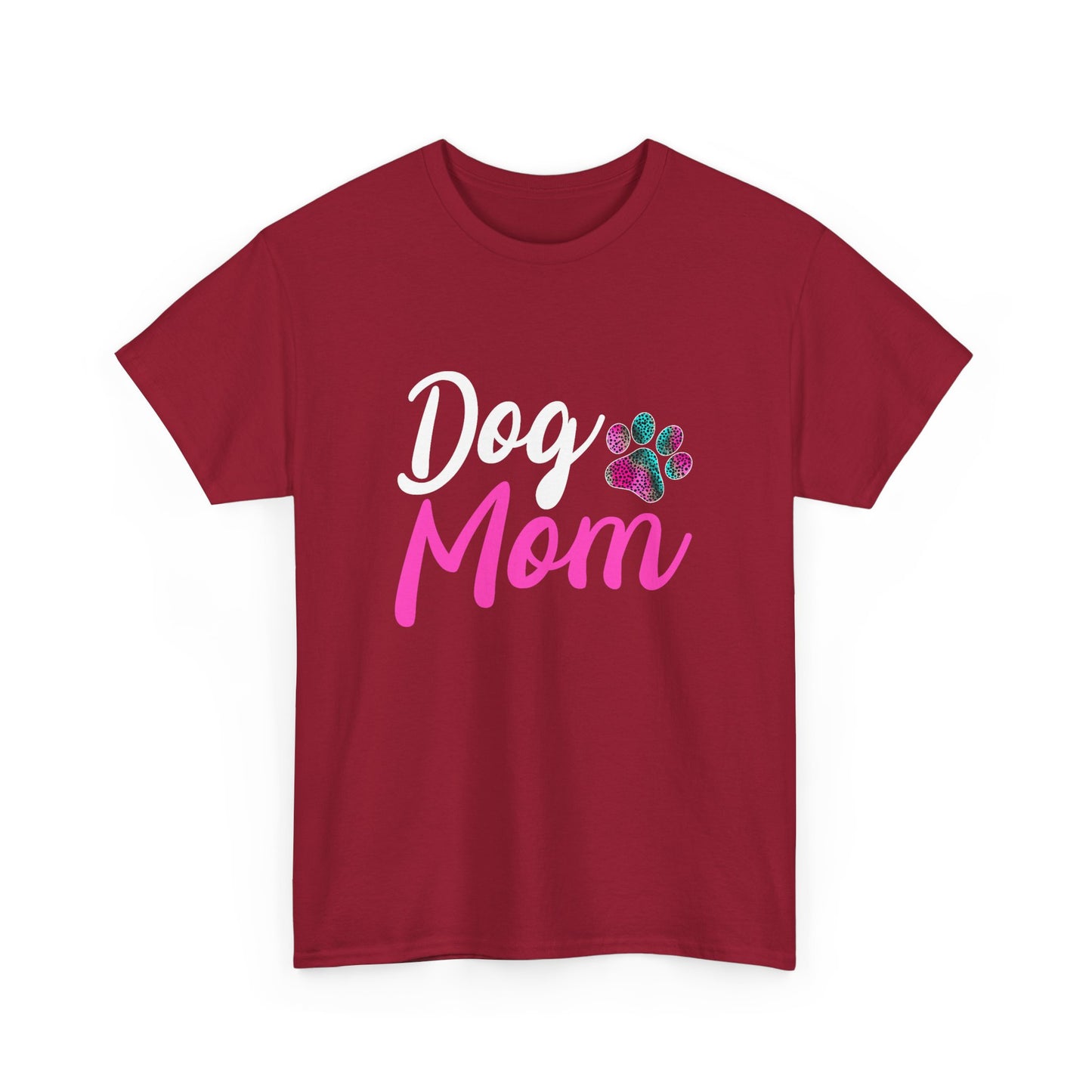 Dog Mom with a Colorful Paw Cotton T-Shirt