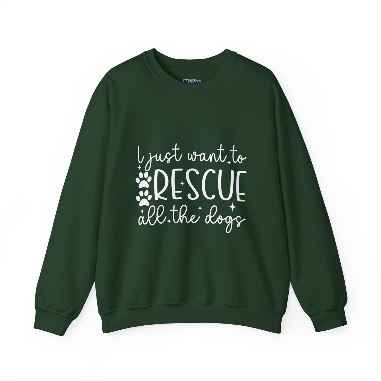 I Just Want To Rescue All The Dogs Unisex Sweatshirt | Cozy Mission Wear