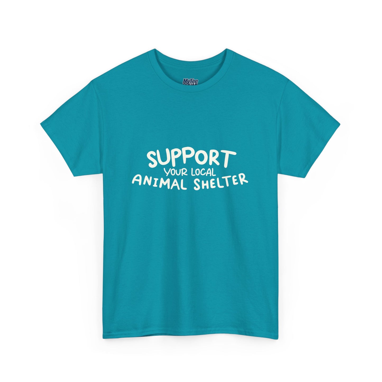 Support Your Local Animal Shelter T-Shirt | Pet Lover Gift