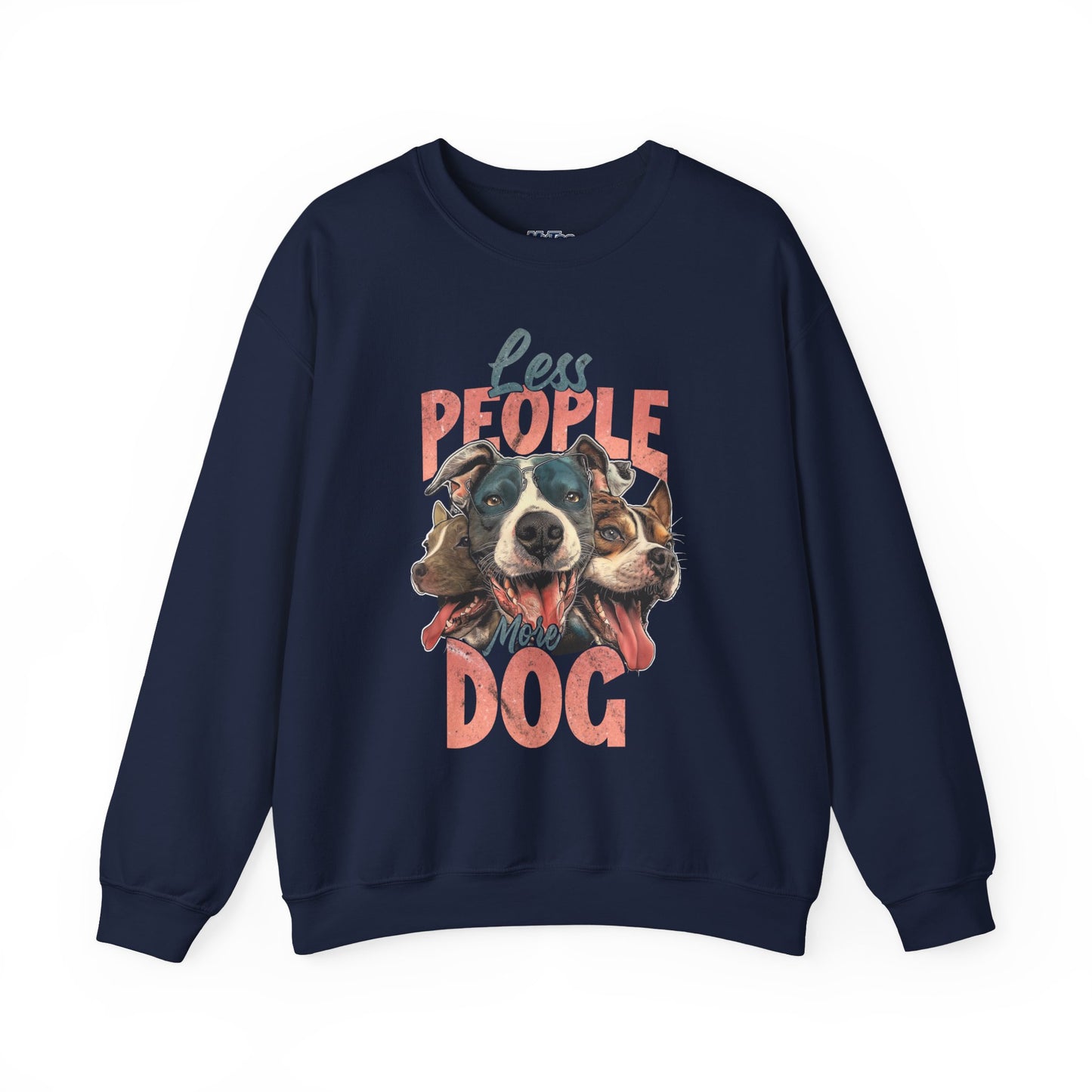 Less People More Dog Sweatshirt – Cozy Dog Lover Crewneck