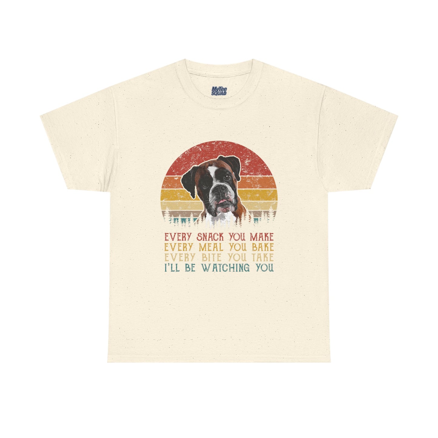 Every Snack You Make Retro Dog Lover - Cotton T-Shirt