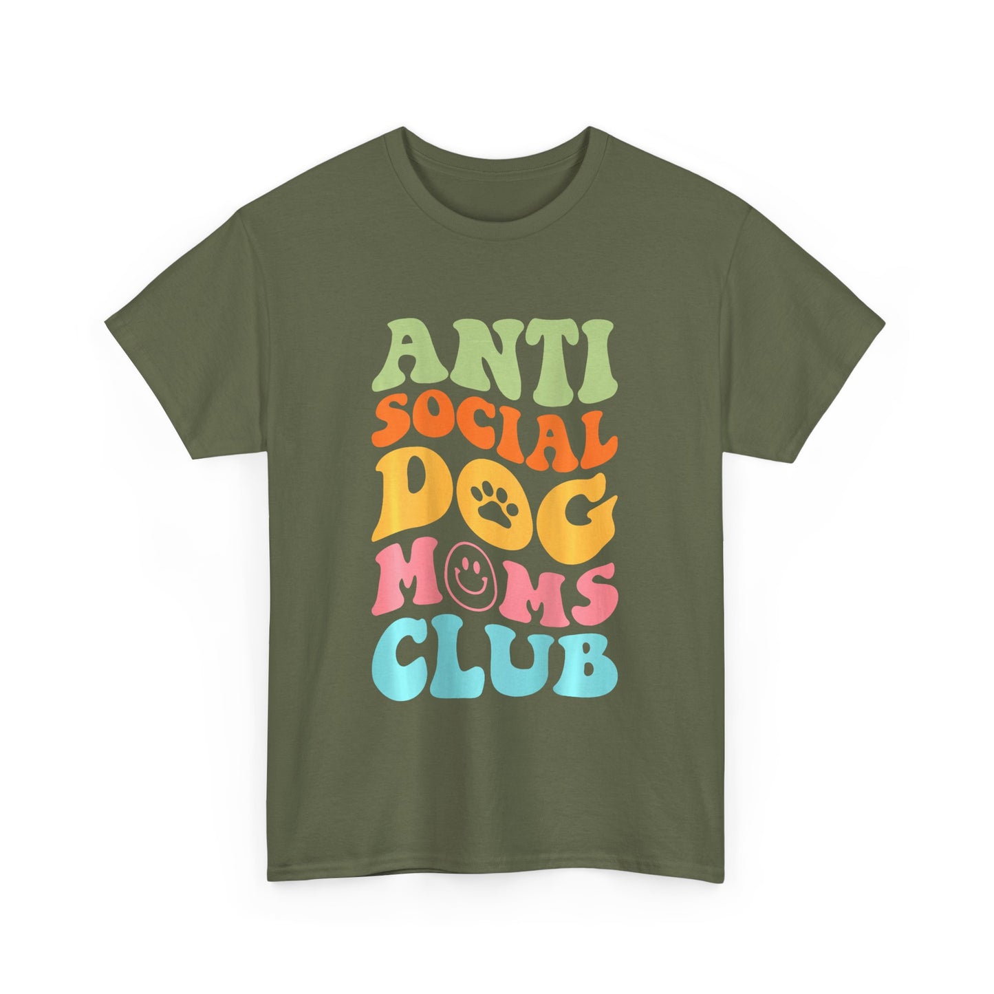 Anti Social Dog Moms Club Cotton T-Shirt - Fun & Comfy Pet Lover Tee