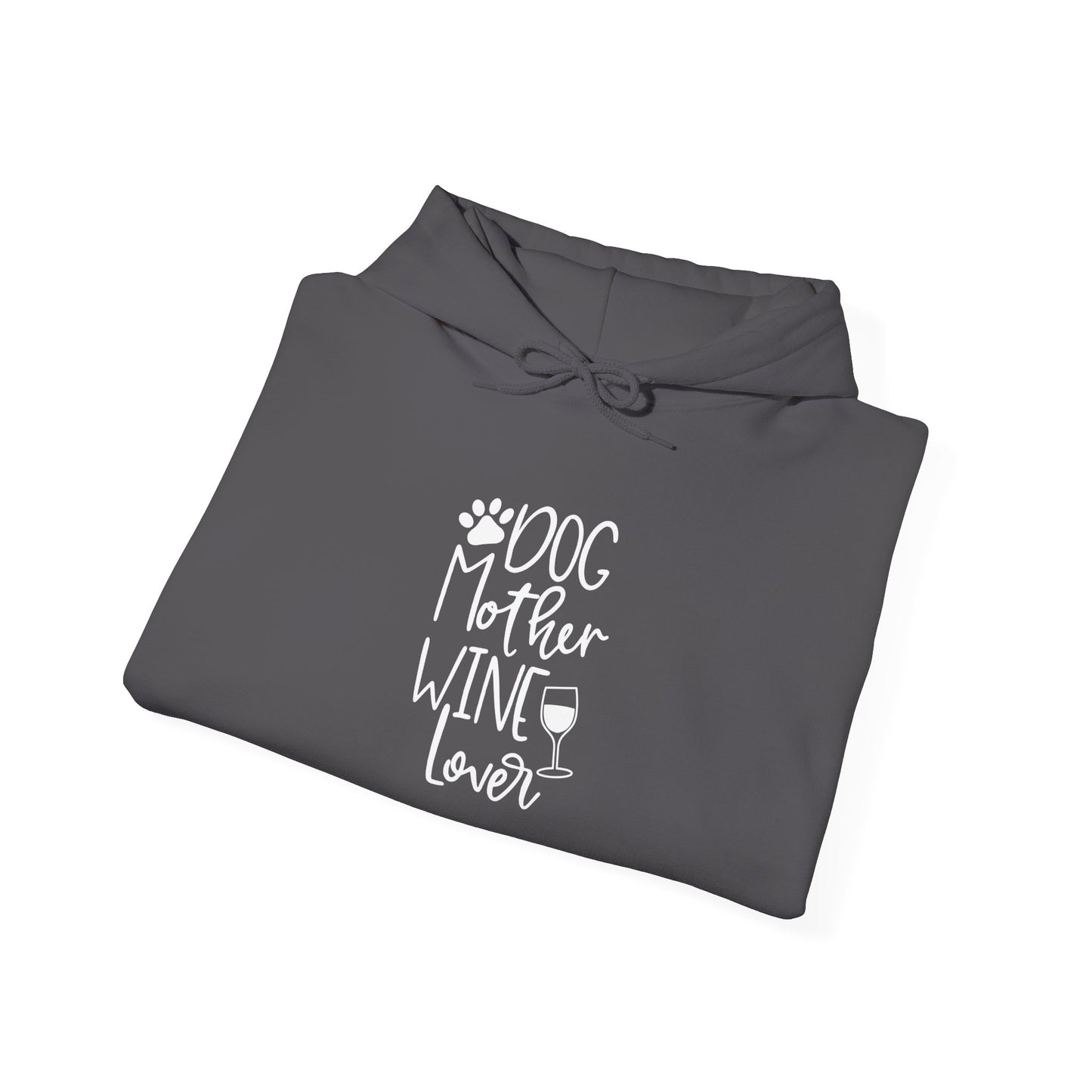 Dog Mother Wine Lover Hoodie | Gift For Dog Moms