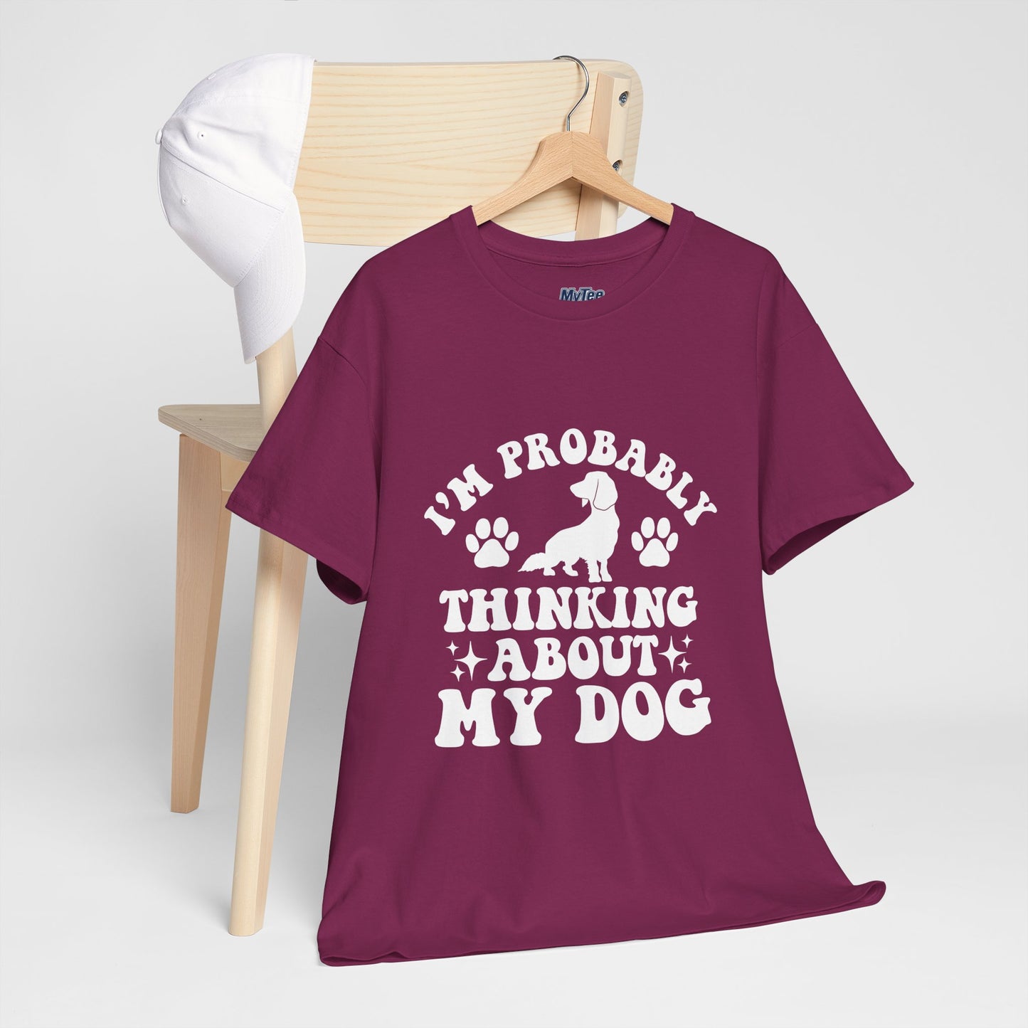 I’m Probably Thinking About My Dog Cotton T-shirt