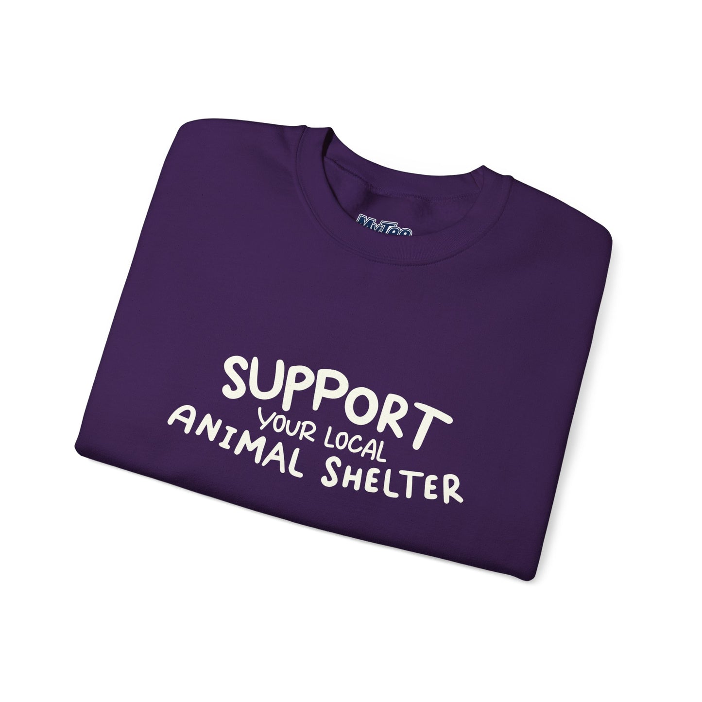 Support Your Local Animal Shelter Unisex Sweatshirt | Animal Lover Gift
