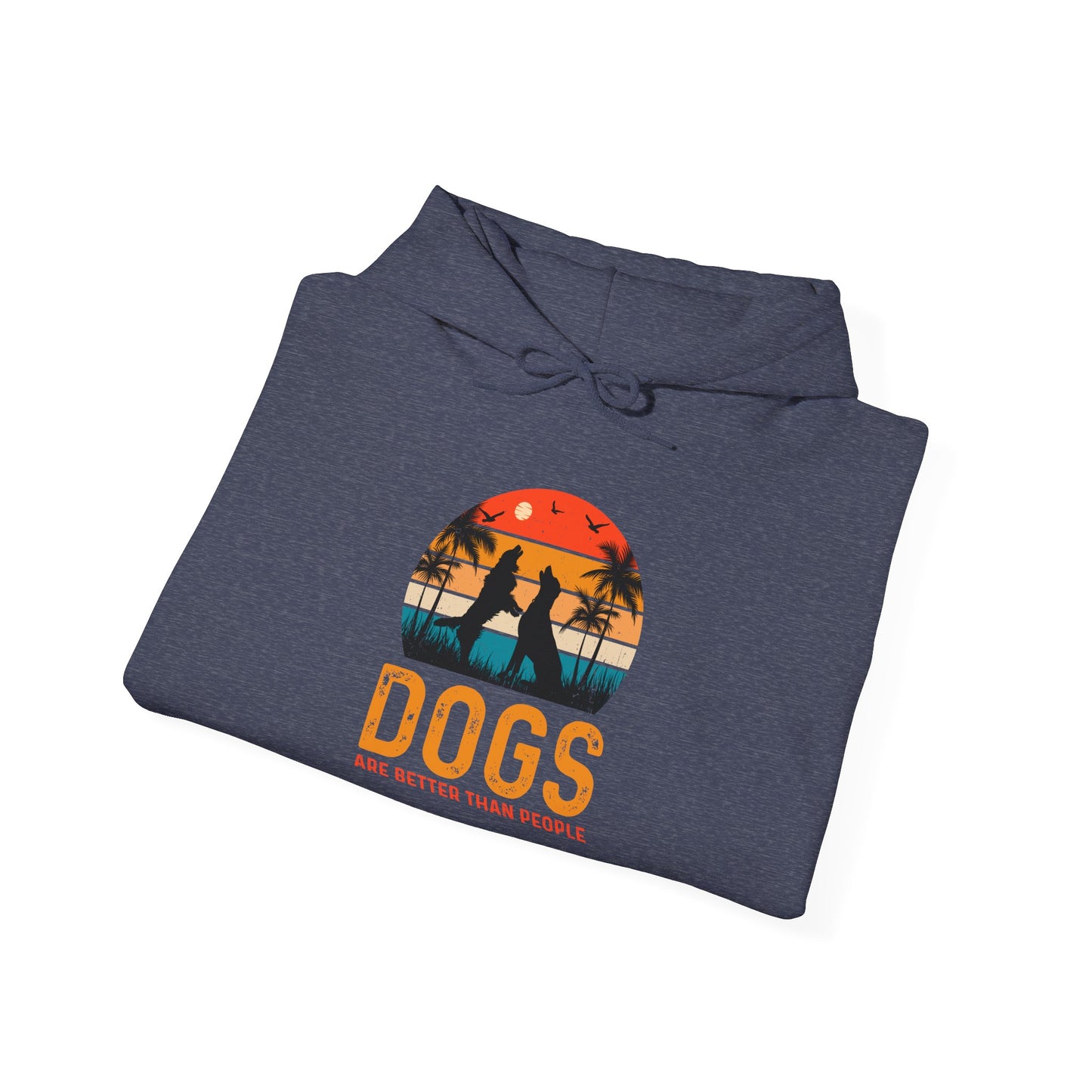 Dogs Are Better Than People Unisex Hoodie