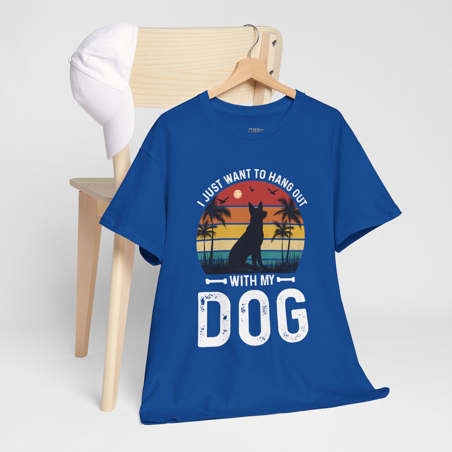 I Just Want To Hang Out With My Dog Unisex T-Shirts