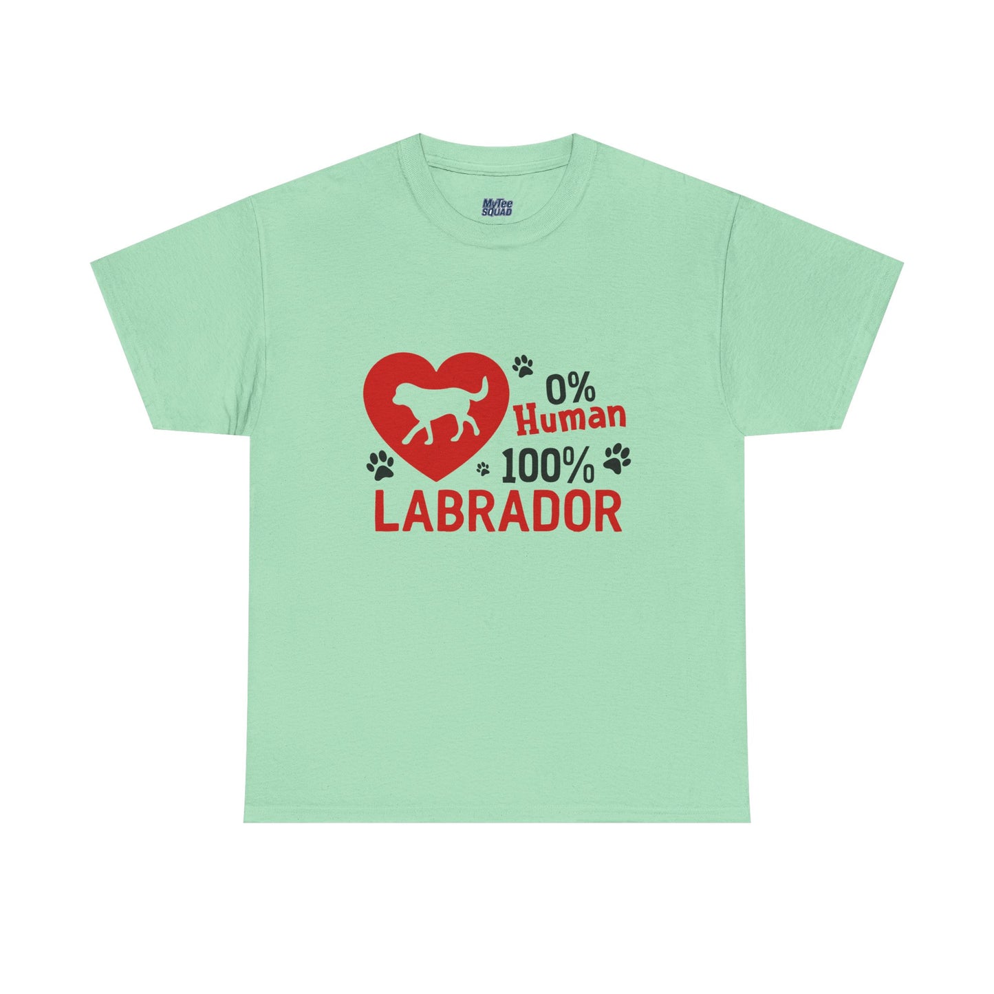 0 % Human, 100% Labrador Unisex T-Shirts