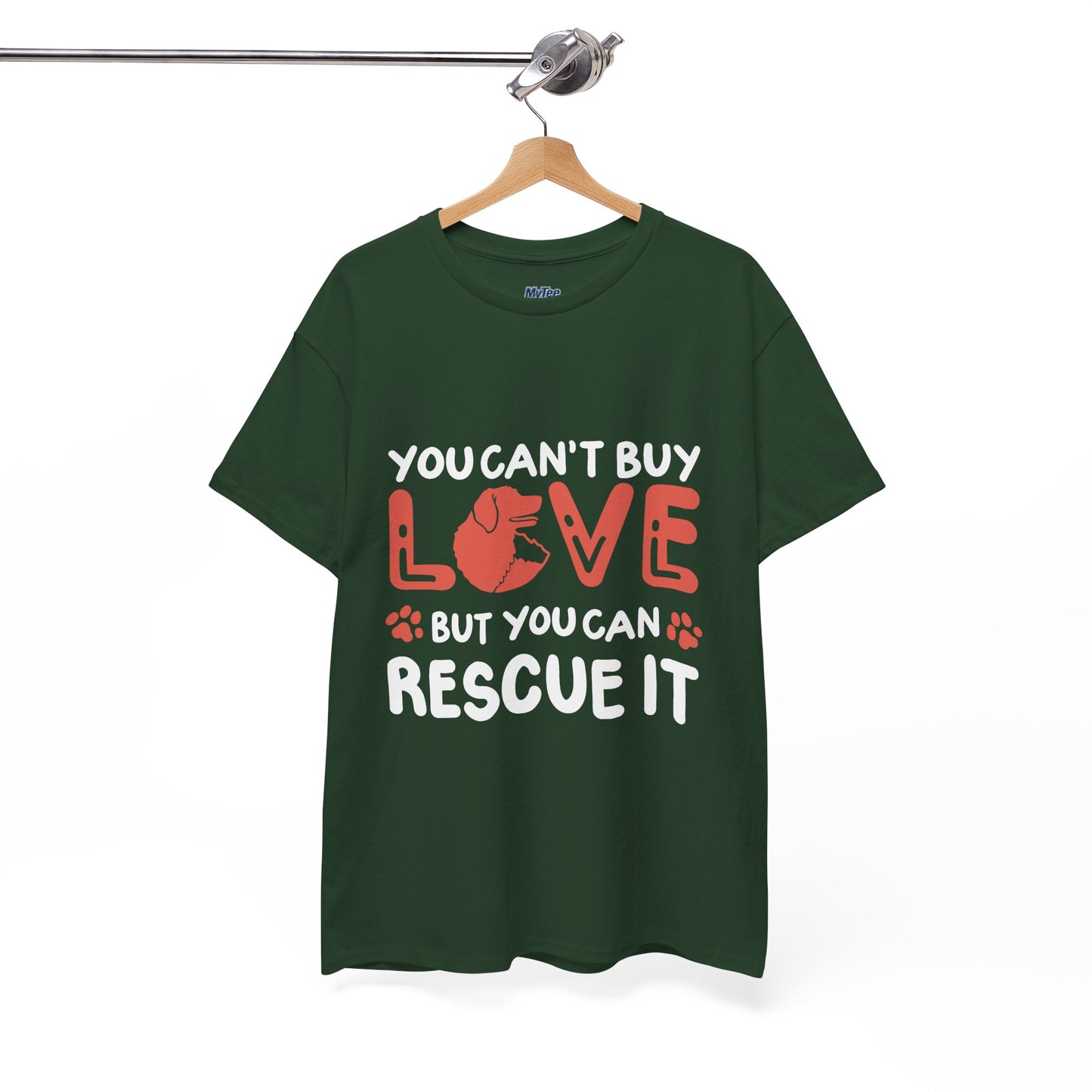 'You Can't Buy Love But You Can Rescue It' - Unisex T-Shirt
