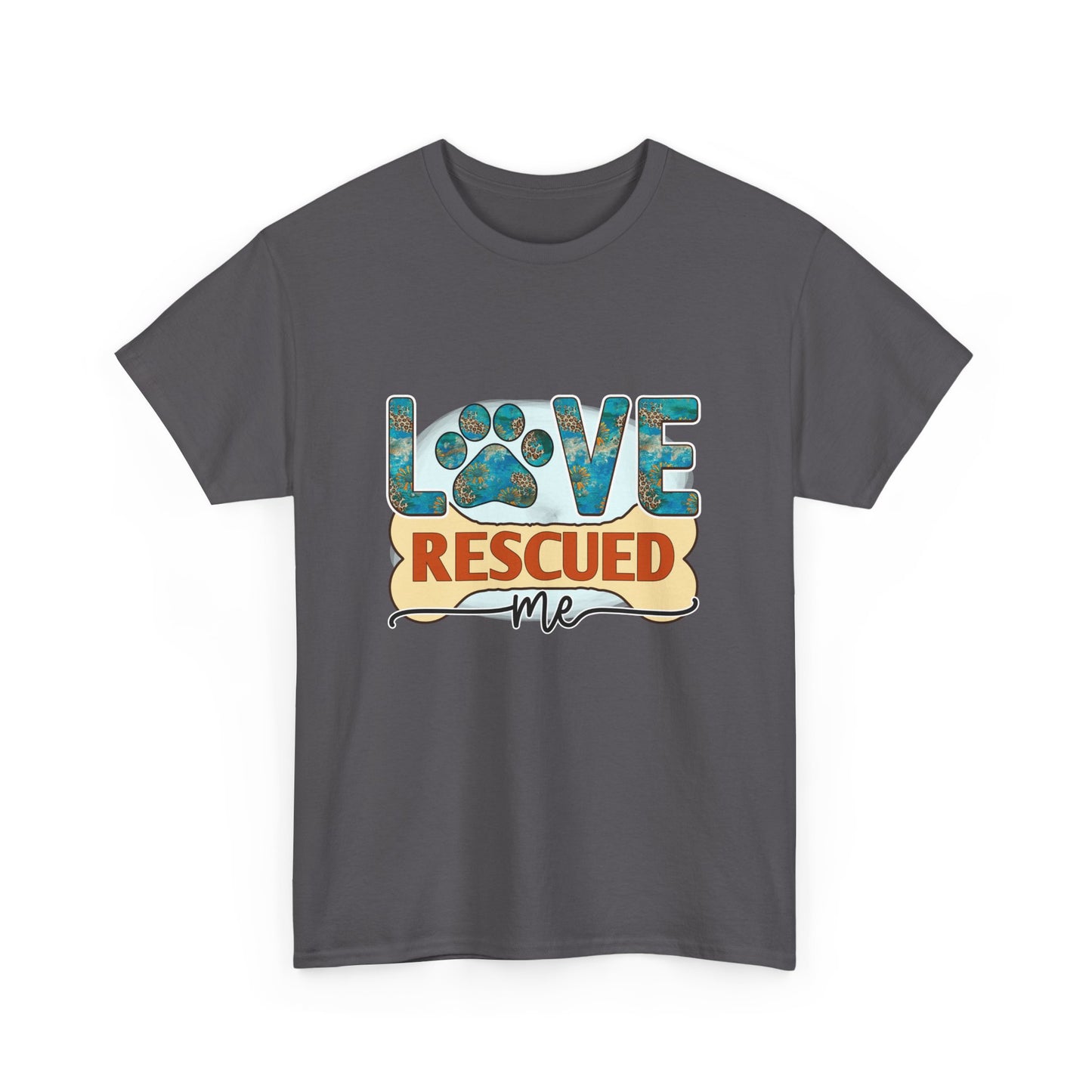 Love Rescued Me T-Shirt - Rescue Dogs Save Lives