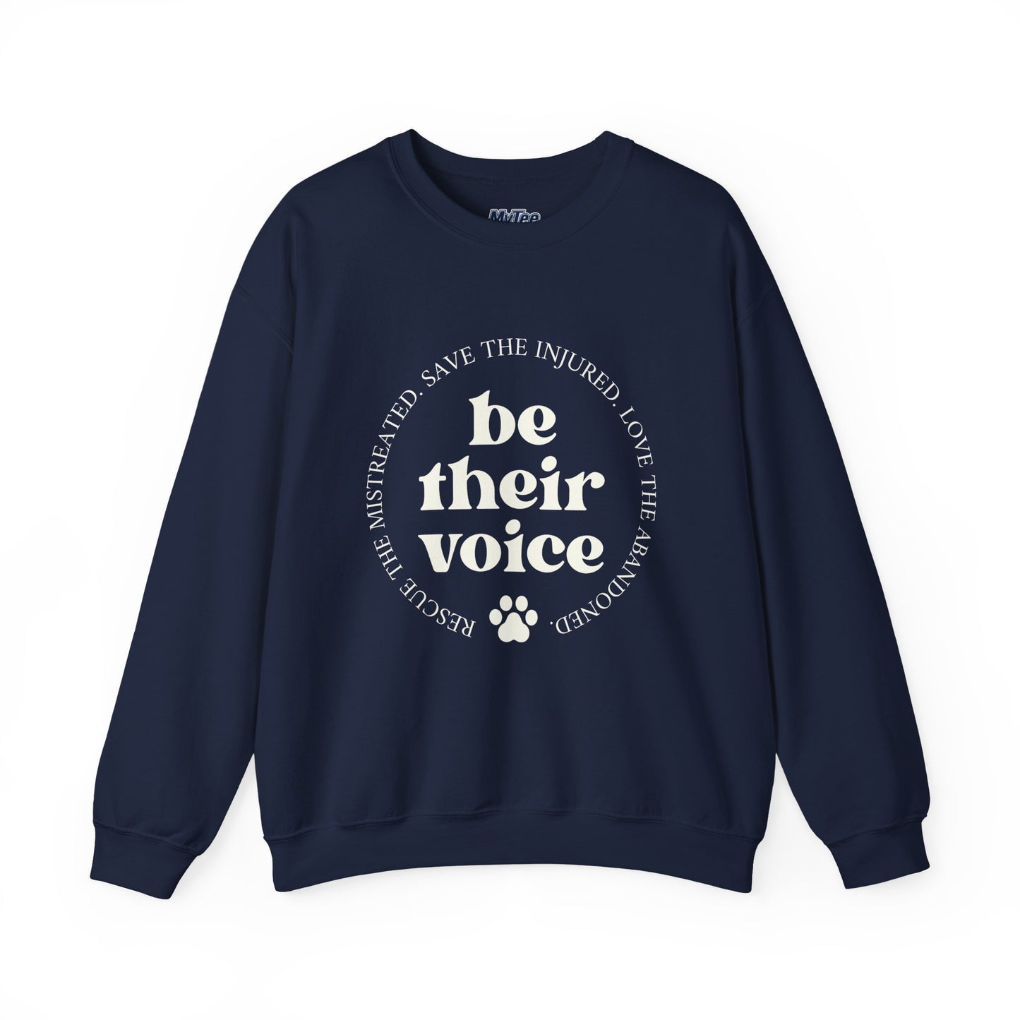 Be Their Voice Unisex Sweatshirt – Animal Shelter Support Pullover