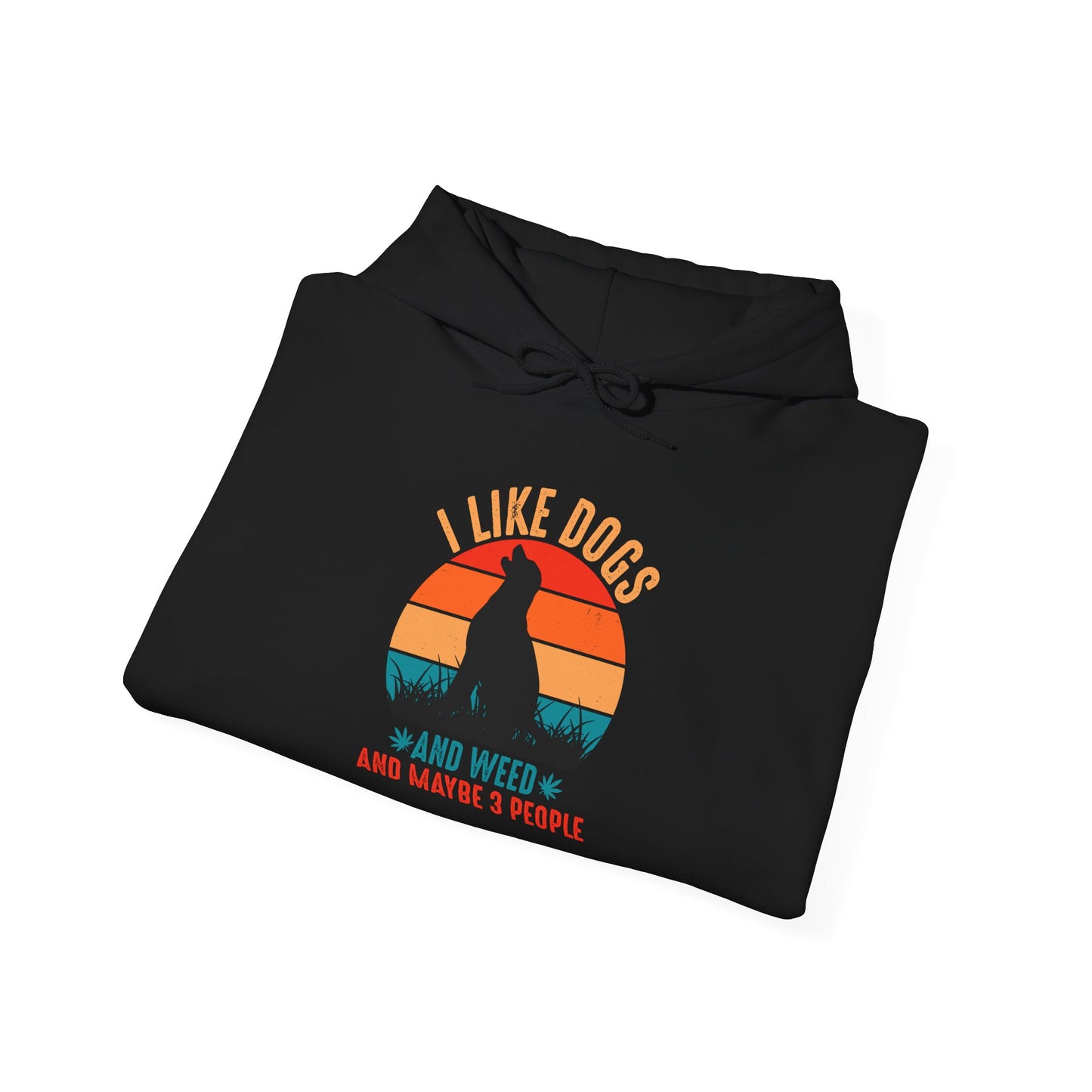 I Like Dogs & Weed And Maybe 3 People Labrador Unisex Hoodies