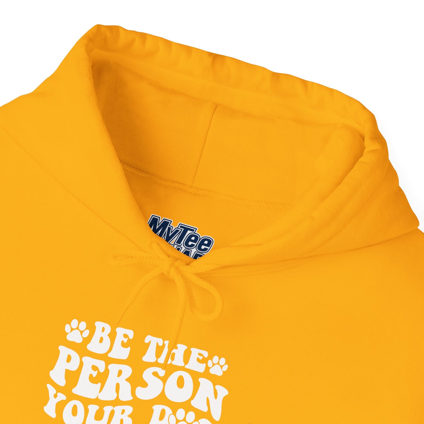 Be the Person Your Dog Thinks You Are' Cozy Pet Unisex Hoodie