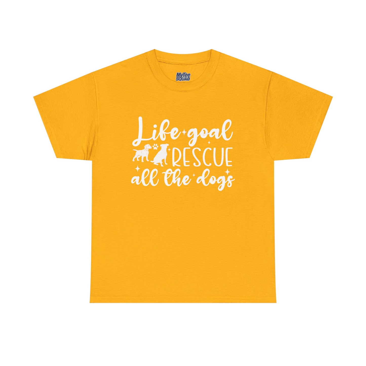 Life Goal Rescue All The Dogs Unisex T-Shirt - Perfect For Animal Lovers