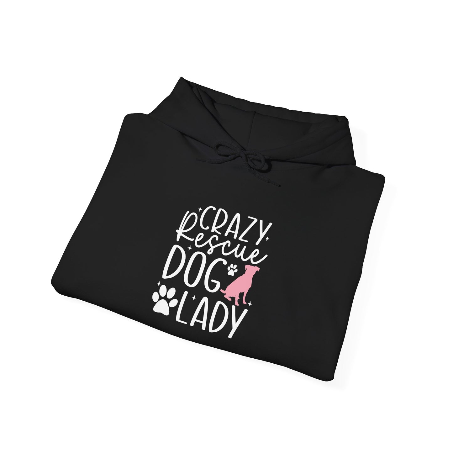 Crazy Rescue Dog Lady Hoodie - Perfect For Dog Mom