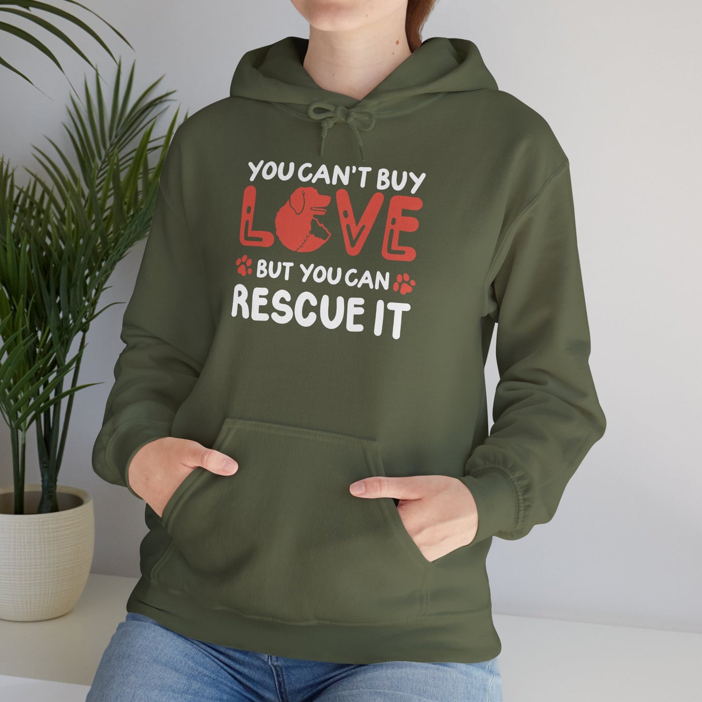 "You Can’t Buy Love, But You Can Rescue It" Unisex Hoodie