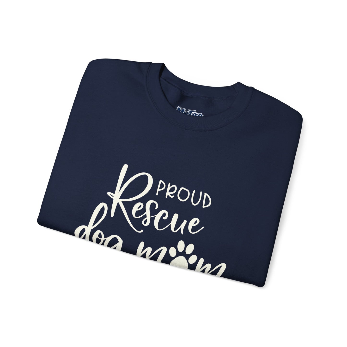 Proud Rescue Dog Mom Sweatshirt | Perfect Gift For Dog Mama
