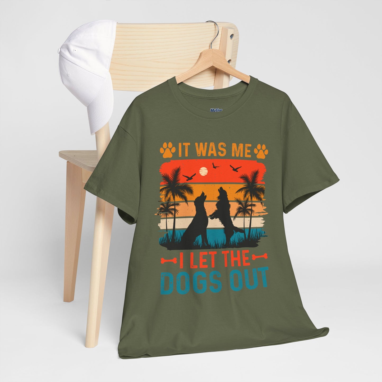 It Was Me I Let the Dogs Out Unisex T-Shirt – Funny Dog Owner Tee