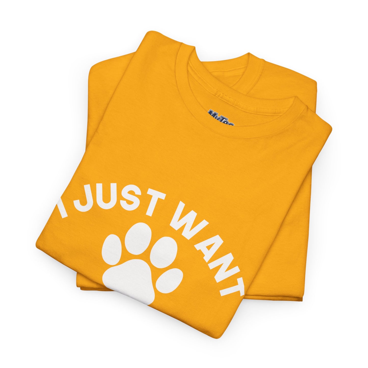 I Just Want To Be A Stay At Home Dog Mom Cotton T-Shirt