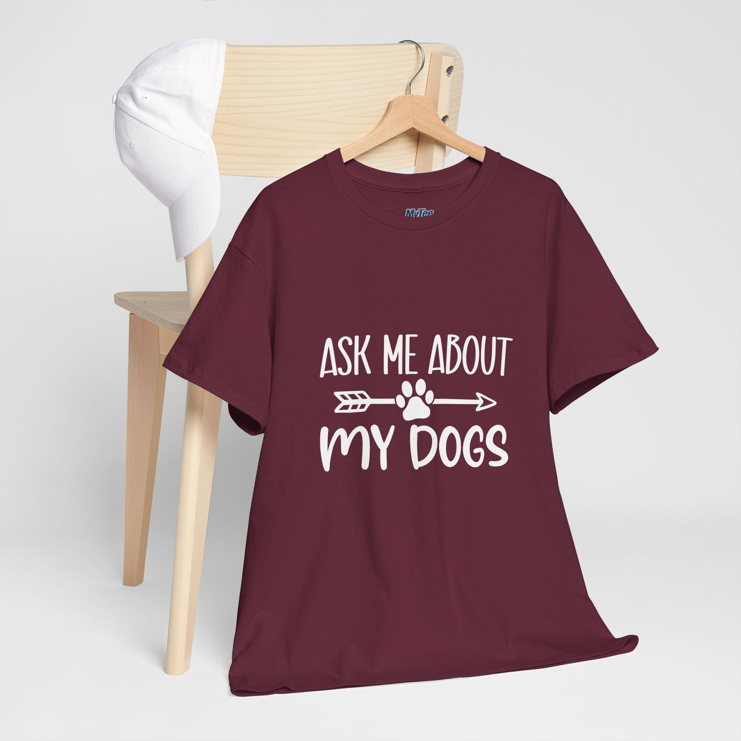 Ask Me About My Dogs Unisex Cotton T-Shirt | Dog Lover Gift
