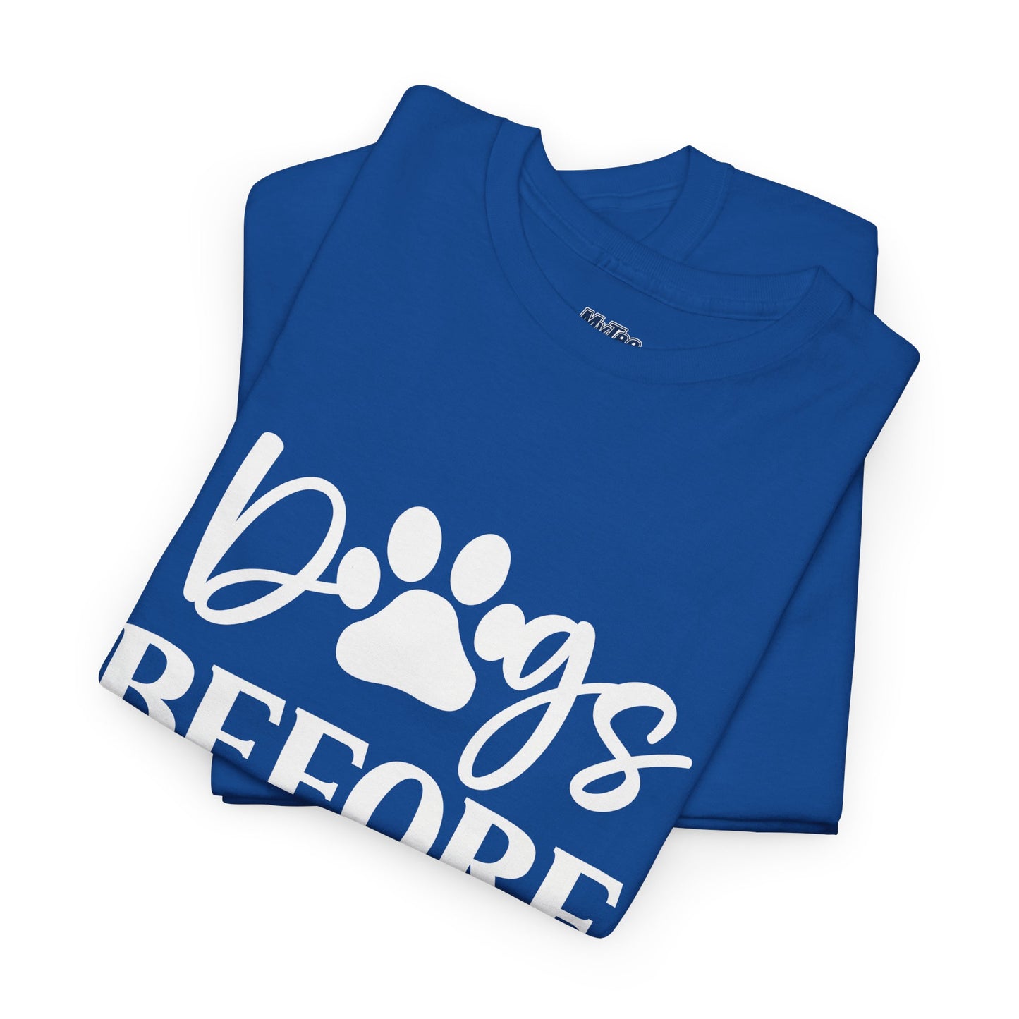 Dogs Before Dudes Unisex T-Shirt | Pet Owner Gift, Casual Outfit