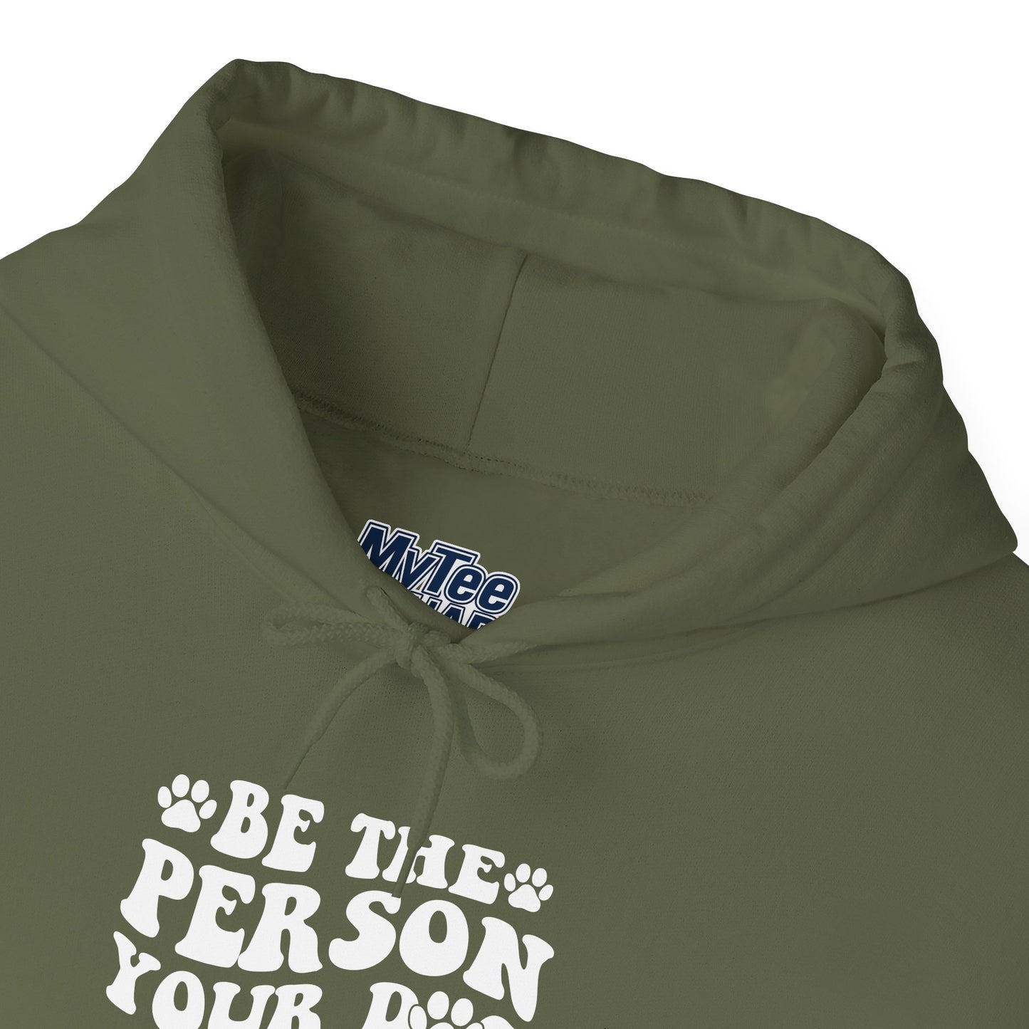 Be the Person Your Dog Thinks You Are' Cozy Pet Unisex Hoodie