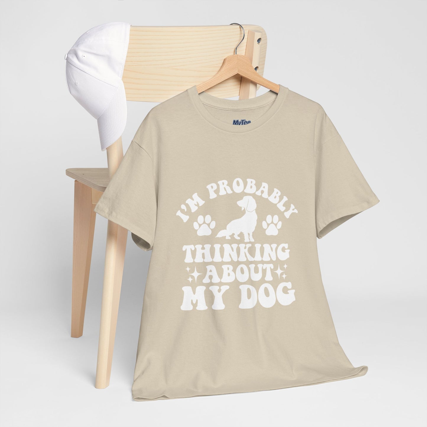 I’m Probably Thinking About My Dog Cotton T-shirt