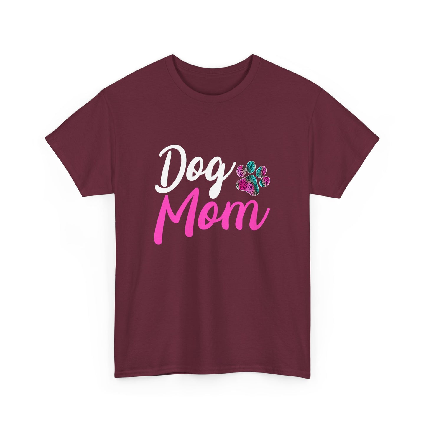 Dog Mom with a Colorful Paw Cotton T-Shirt