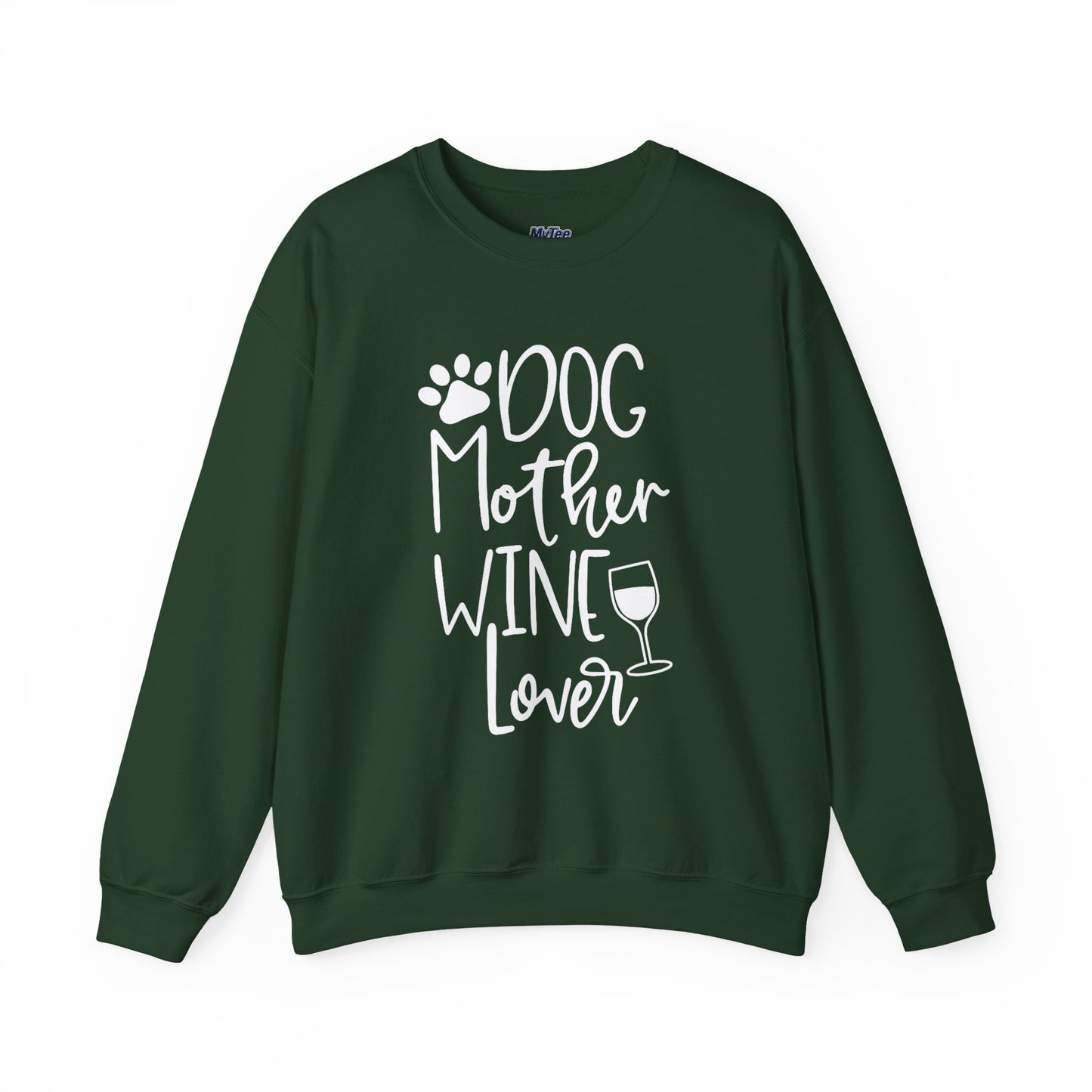 Dog Mother Wine Lover Sweatshirt | Dog Mom Apparel