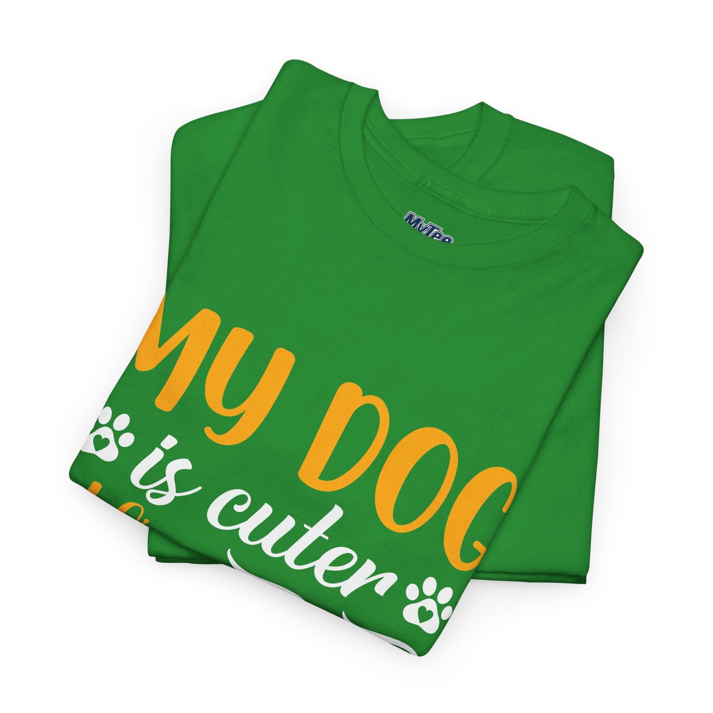 My Dog is Cuter Than Your Kid Unisex T-Shirts | Dog Love