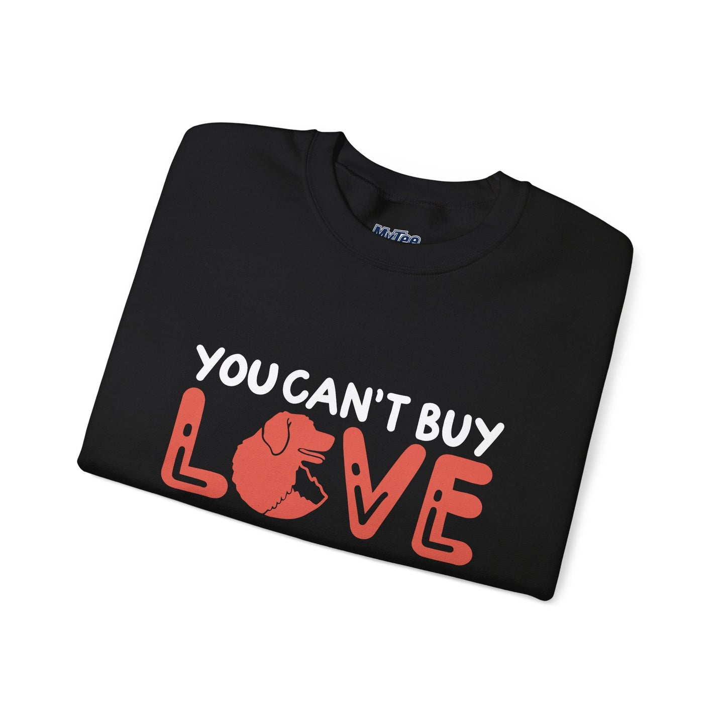 "You Can’t Buy Love, But You Can Rescue It" Unisex Sweatshirt