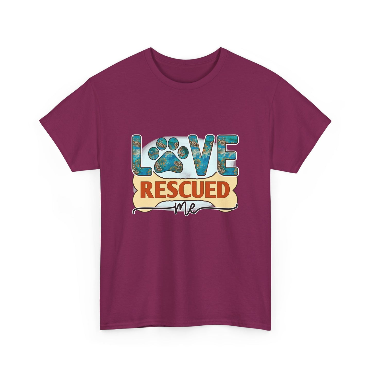 Love Rescued Me T-Shirt - Rescue Dogs Save Lives