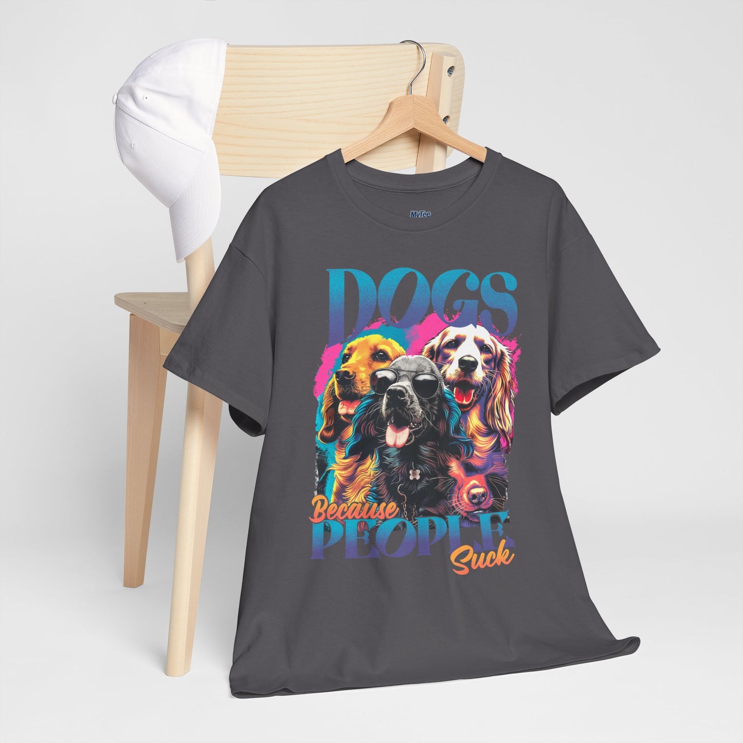 Dogs Because People Suck Unisex T-Shirts