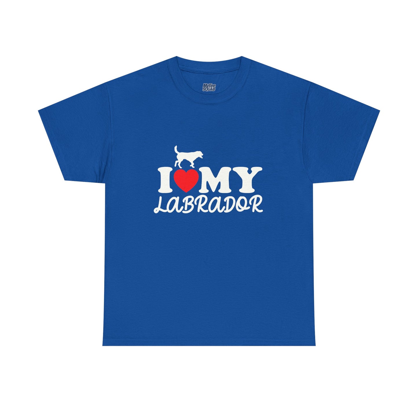 I Love My Labrador Unisex T-Shirts