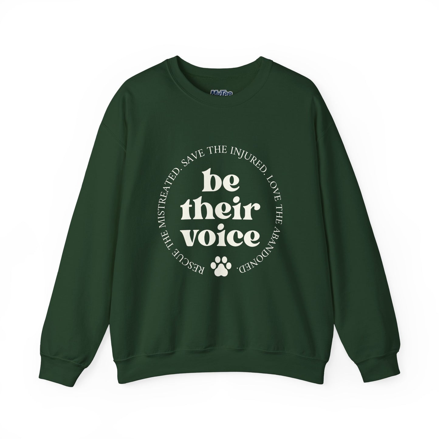 Be Their Voice Unisex Sweatshirt – Animal Shelter Support Pullover