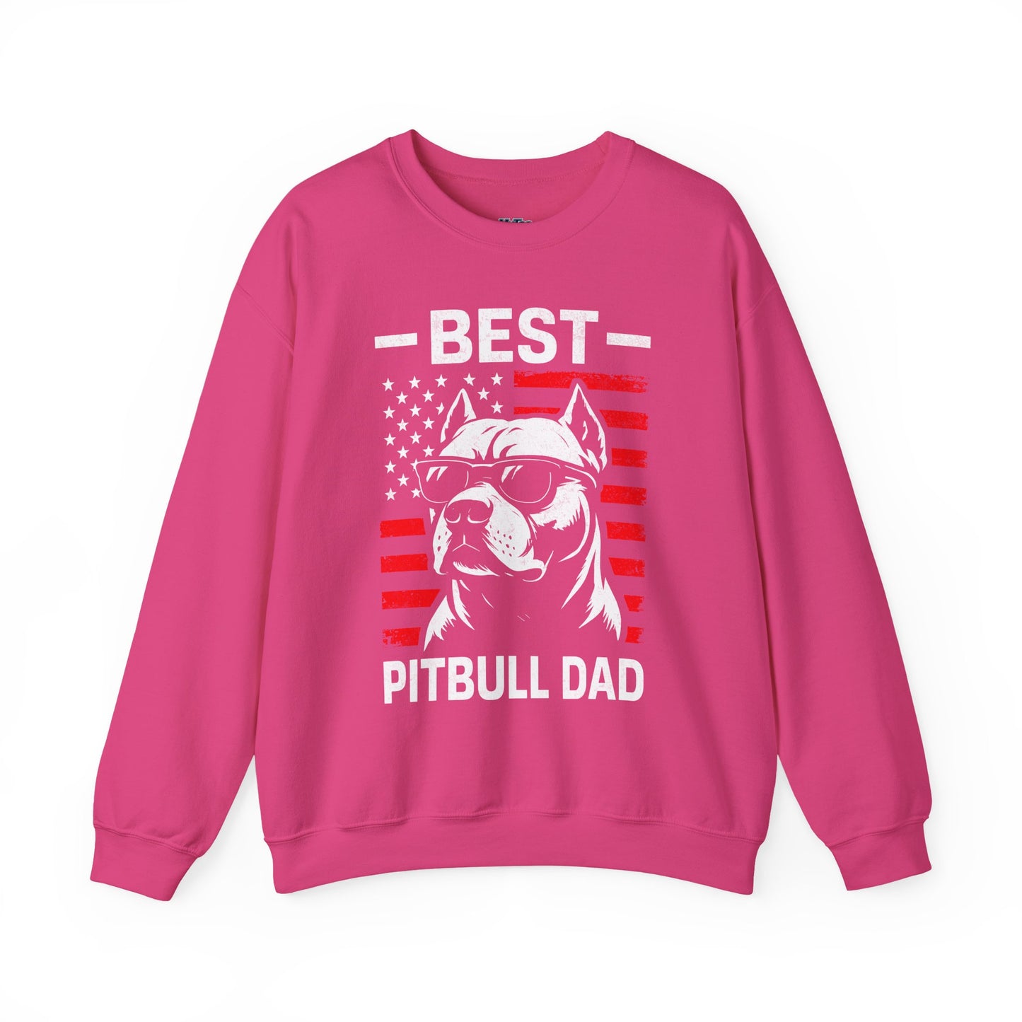 Best Pitbull Dad Ever SweatShirt For Proud Dog Father