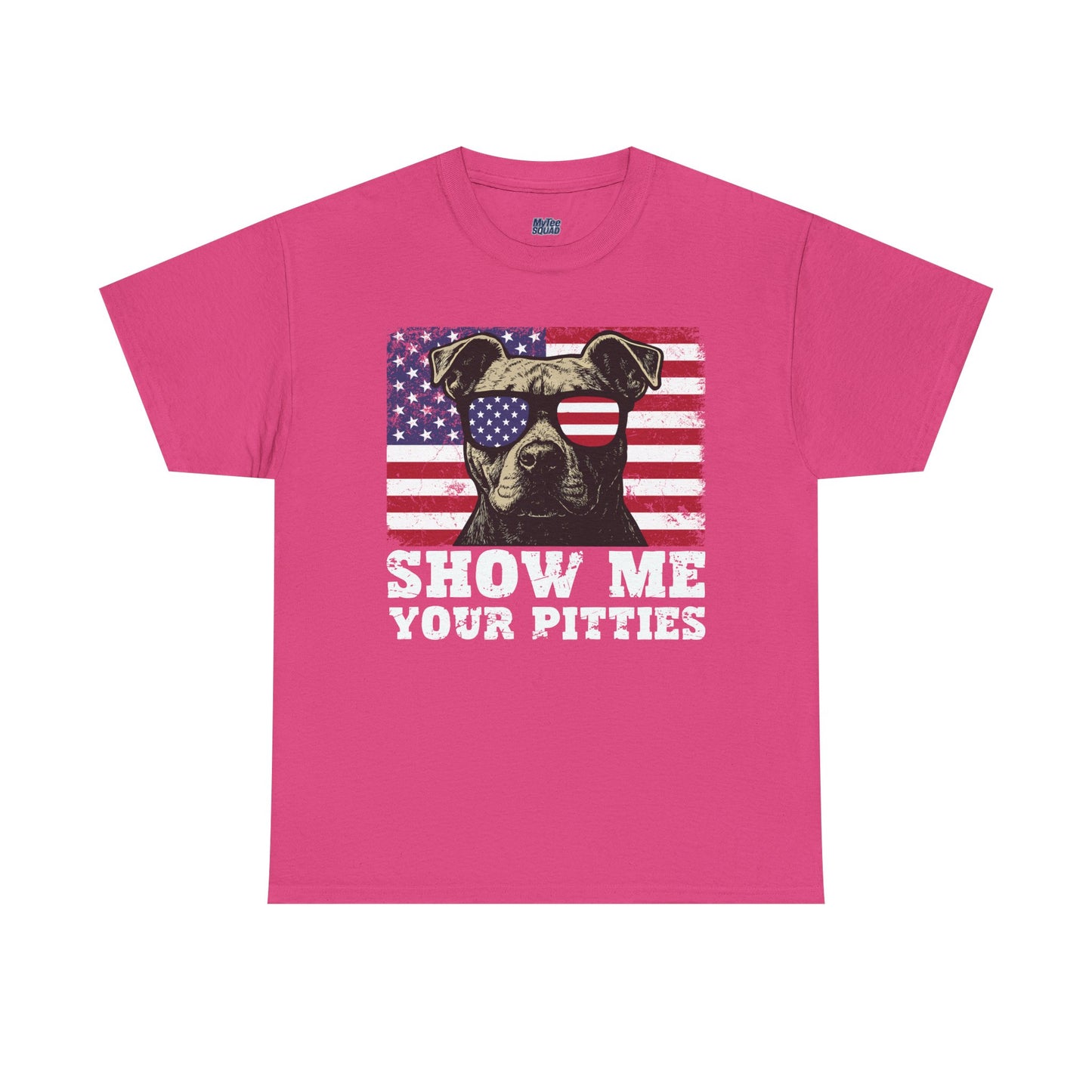 Show Me Your Pitties Patriotic Pitbull Unisex T-Shirt