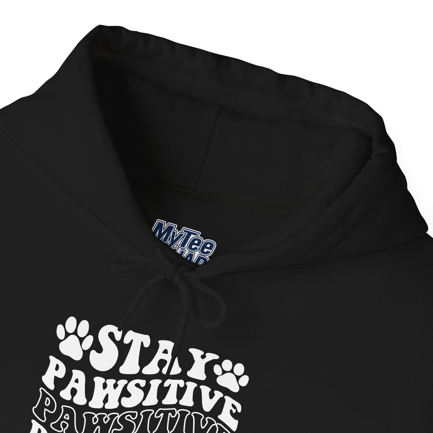 Stay Pawsitive Unisex Hoodie | Perfect for Celebrations & Holidays