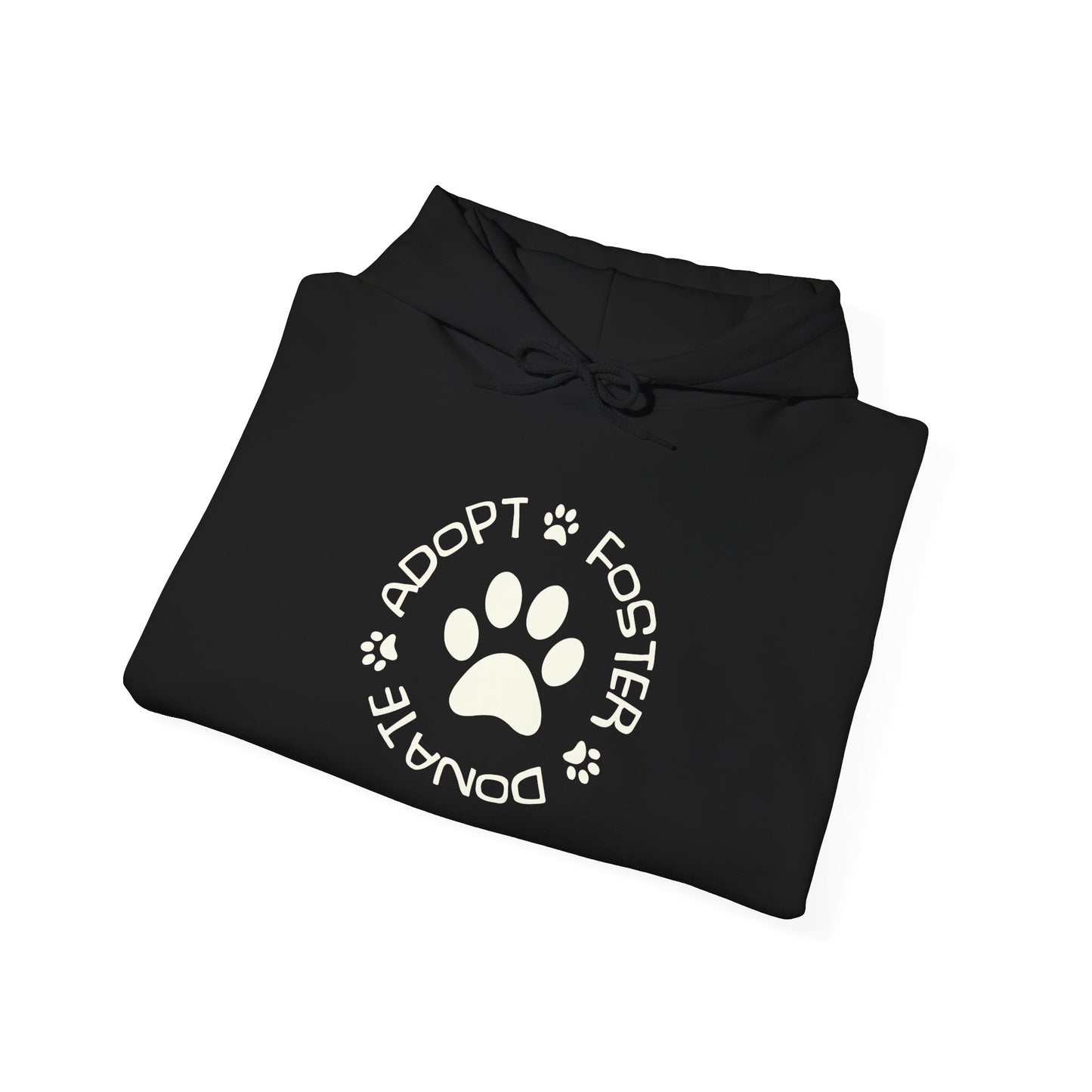Adopt Foster Donate Unisex Hoodie – Pet Rescue Support Apparel