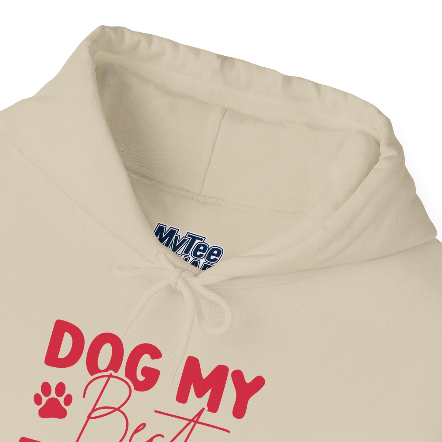 Dog My Best Friend Unisex Hoodie | Cute Dog Lover Apparel