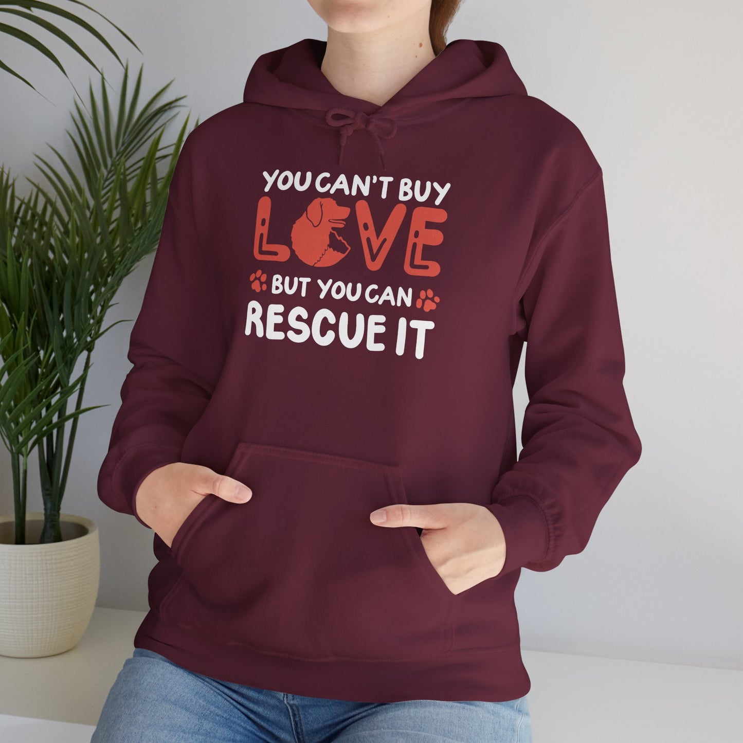 "You Can’t Buy Love, But You Can Rescue It" Unisex Hoodie